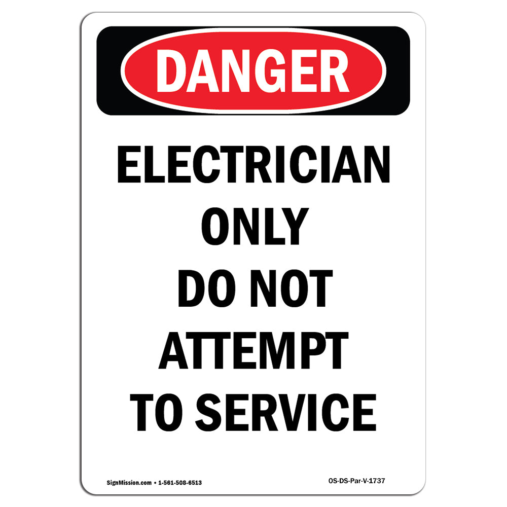 Electrician Only Do Not Attempt To Service