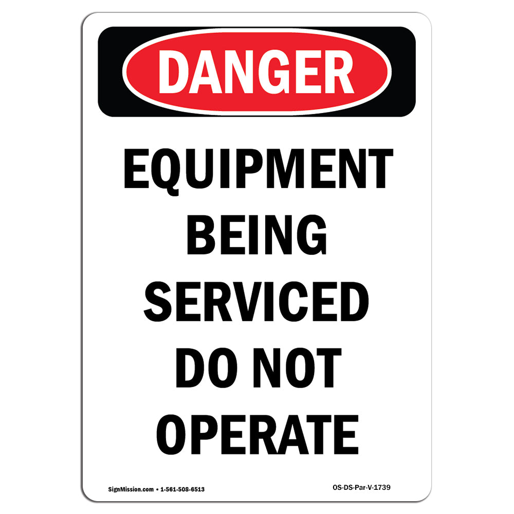 Equipment Being Serviced Do Not Operate