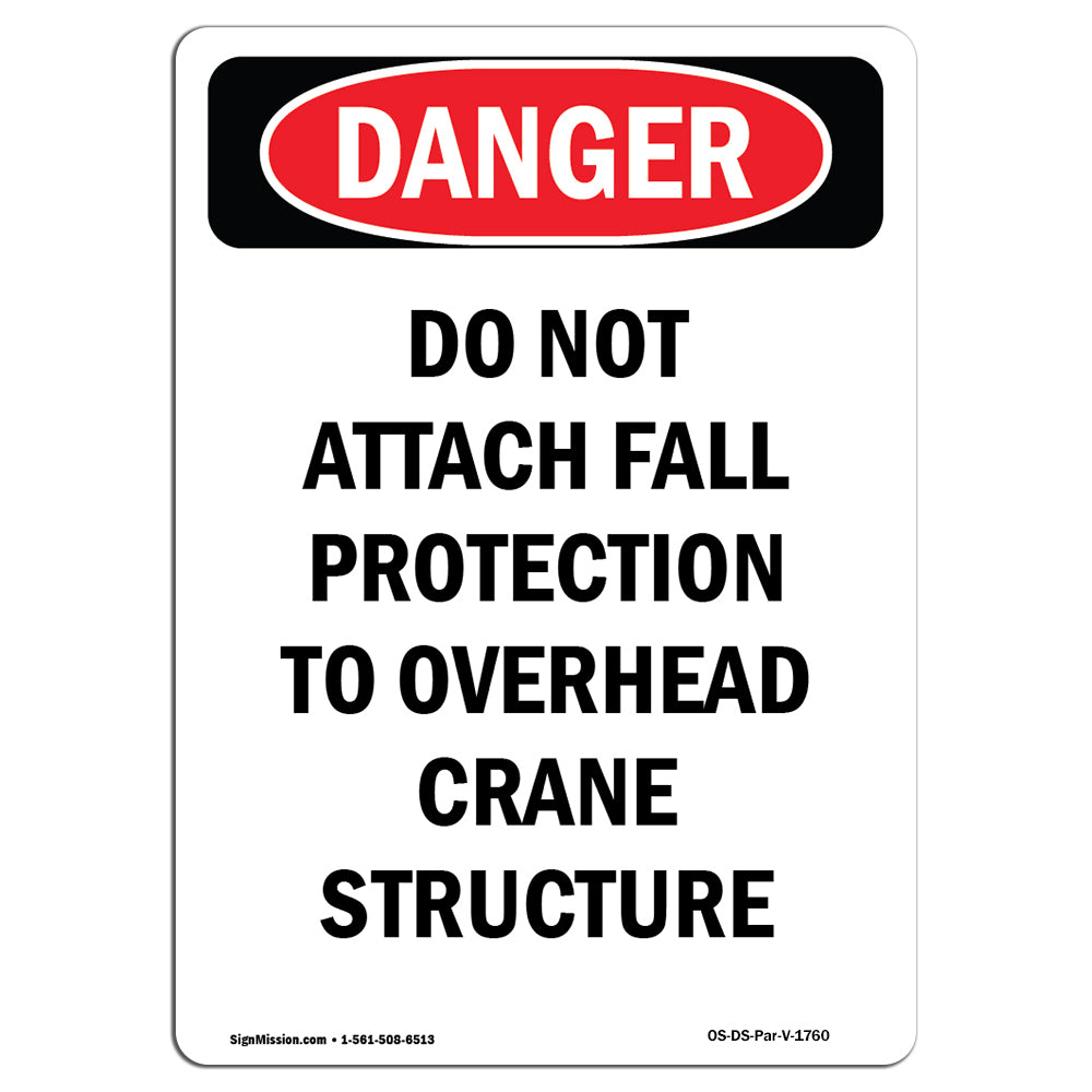 Do Not Attach Fall Protection