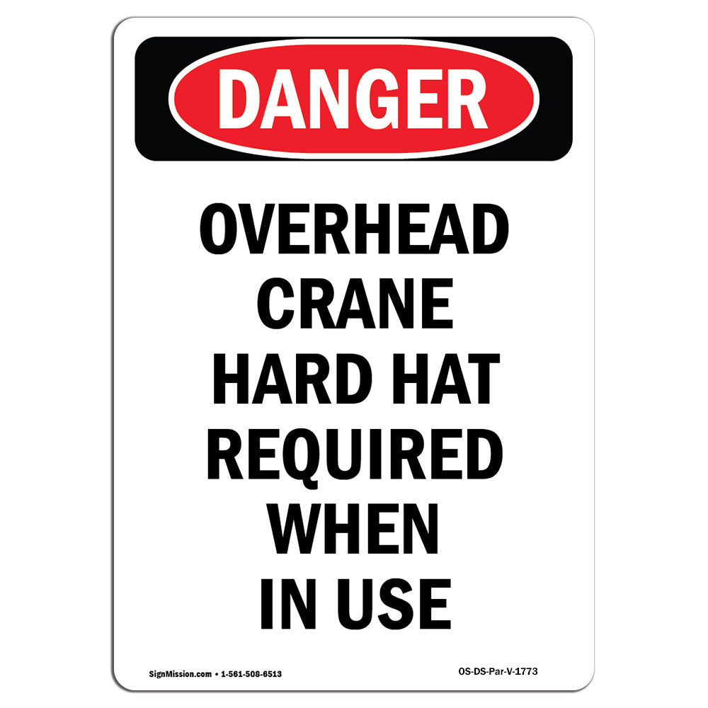 Overhead Crane Hard Hat Required