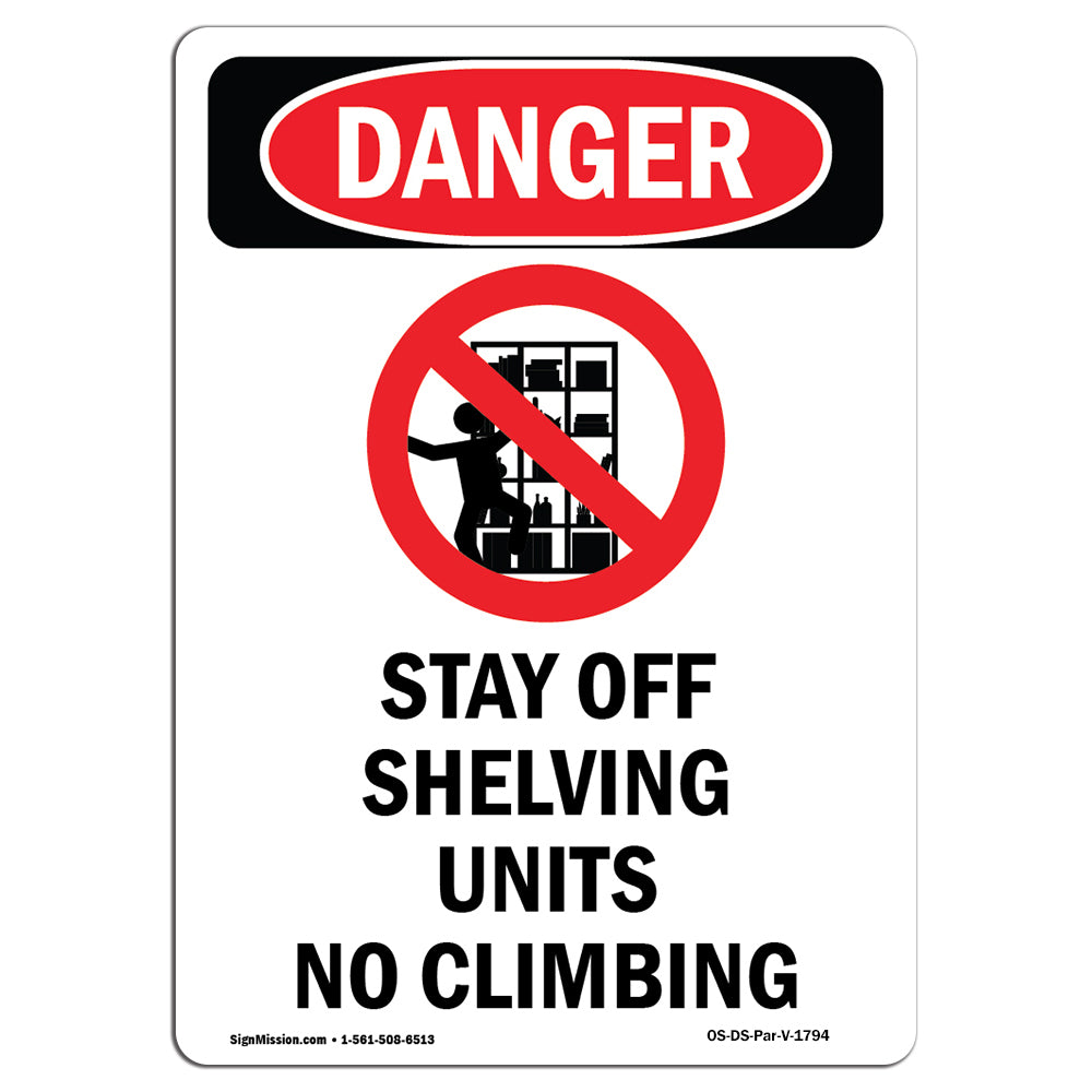 Stay Off Shelving Units No Climbing