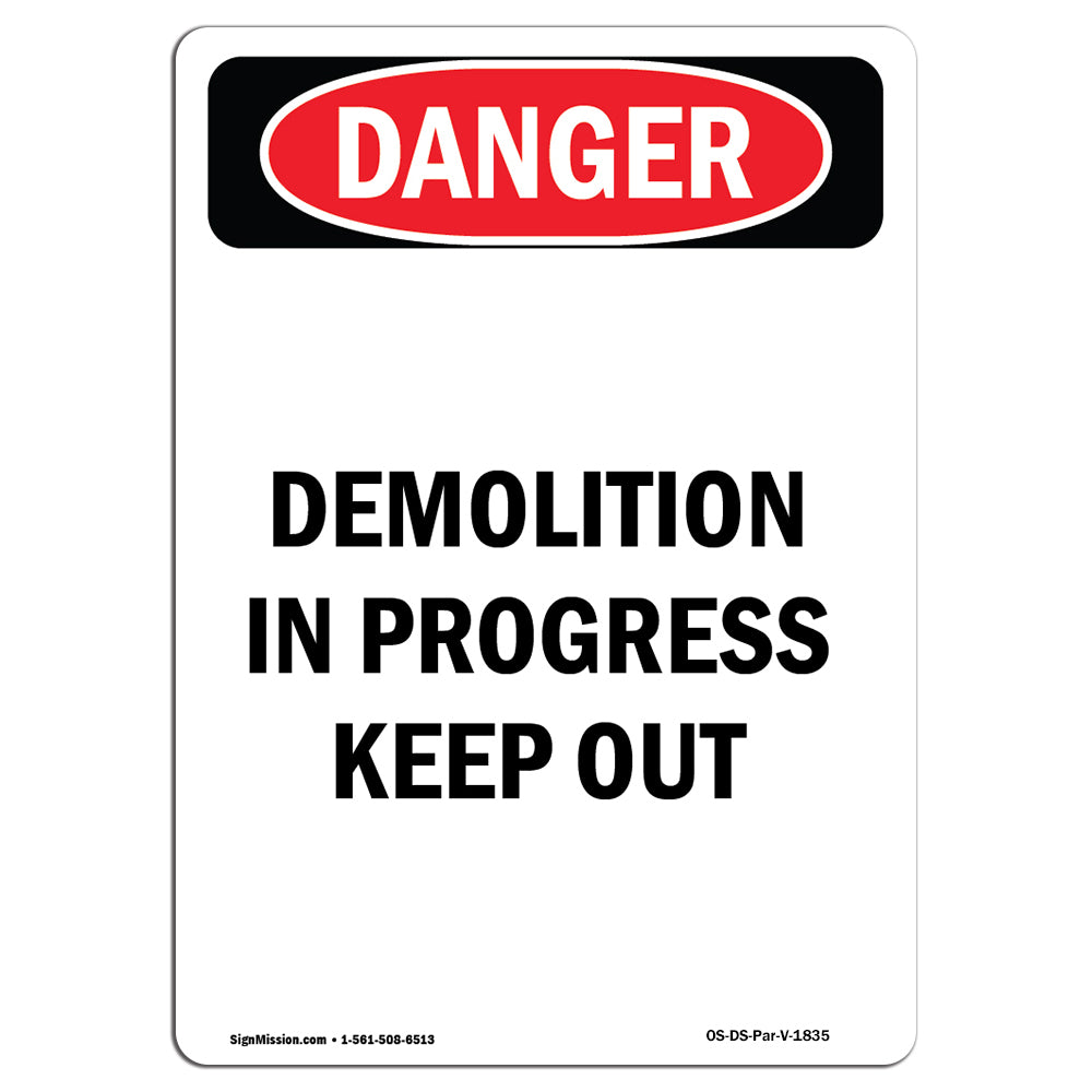 Demolition In Progress Keep Out