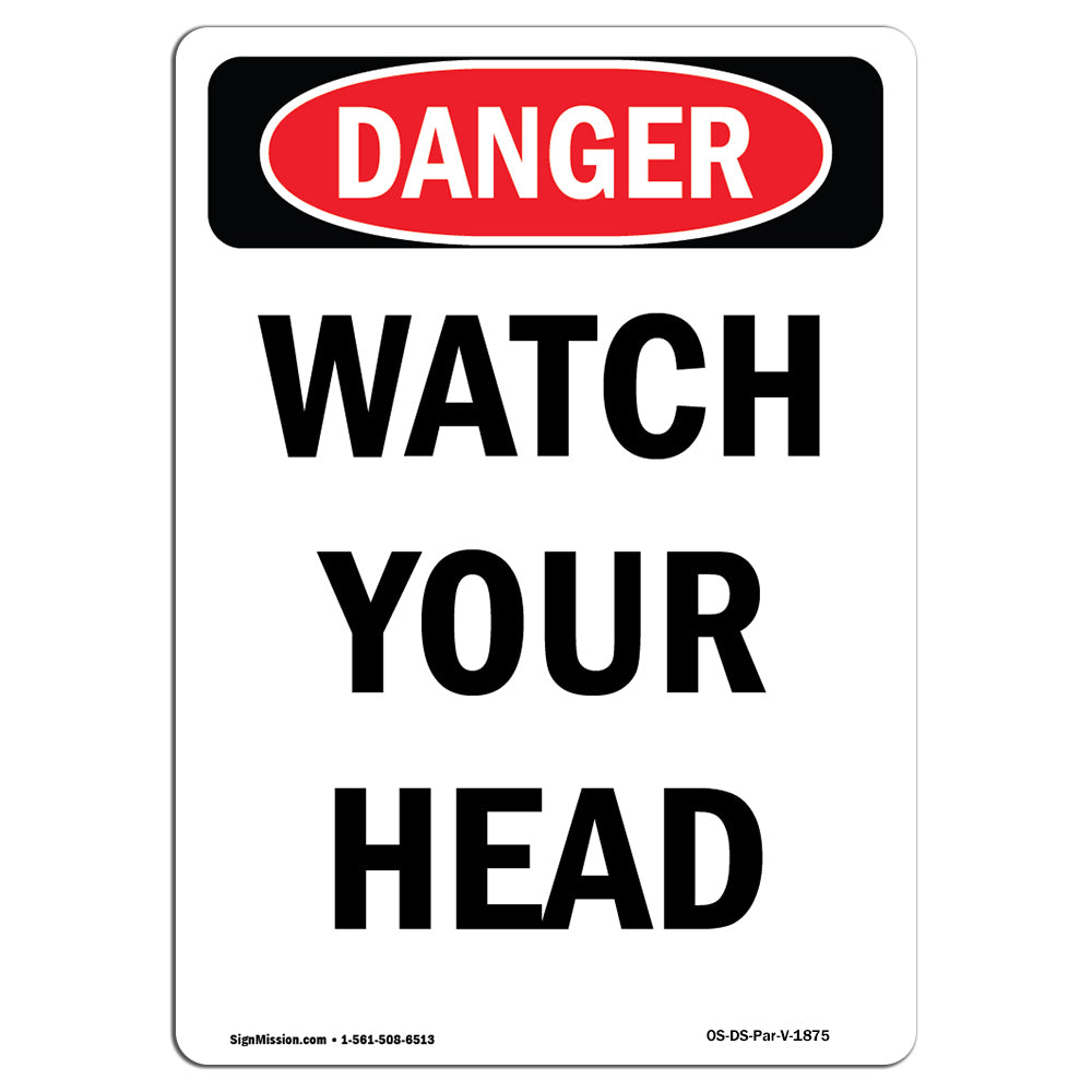 Watch Your Head