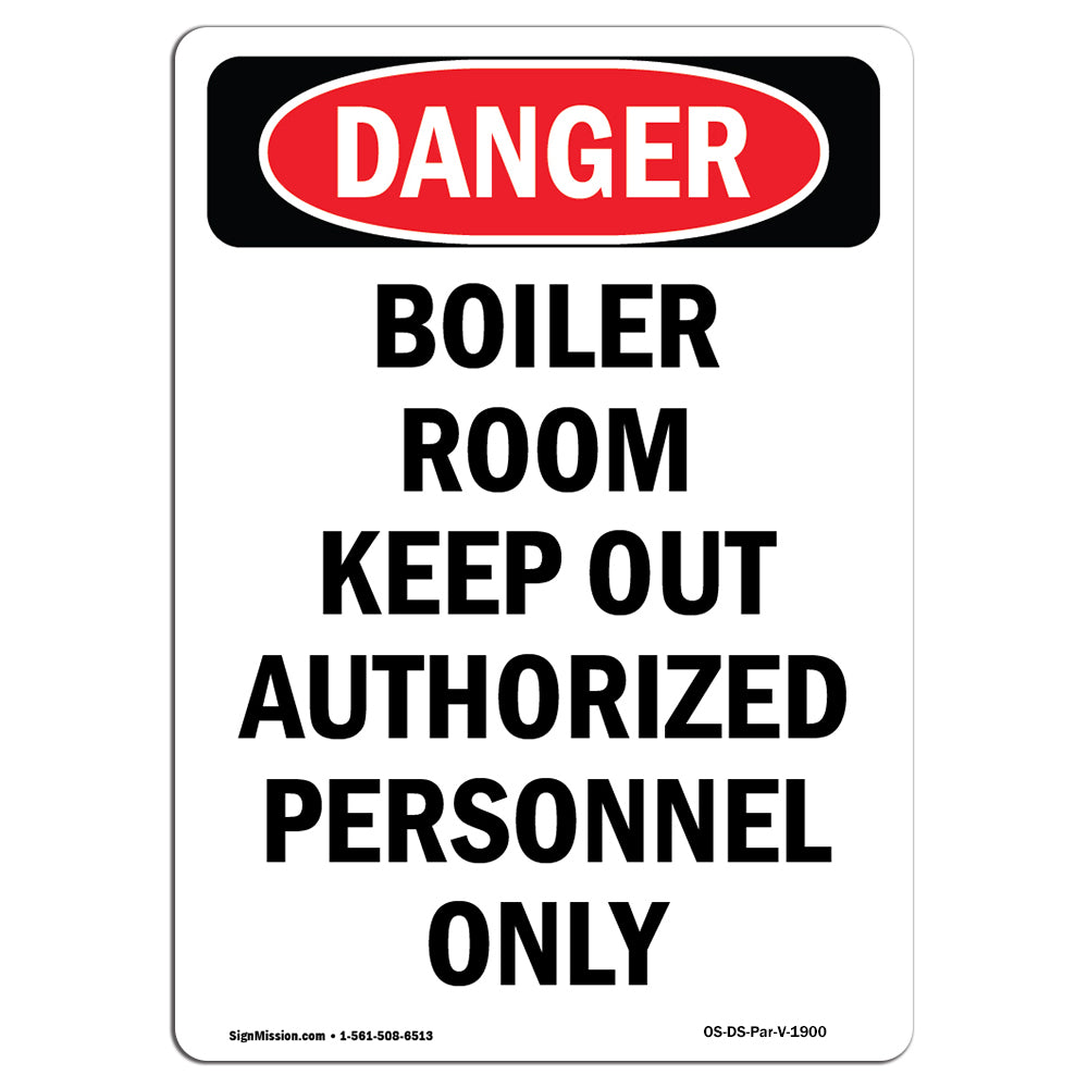 Boiler Room Keep Authorized Personnel