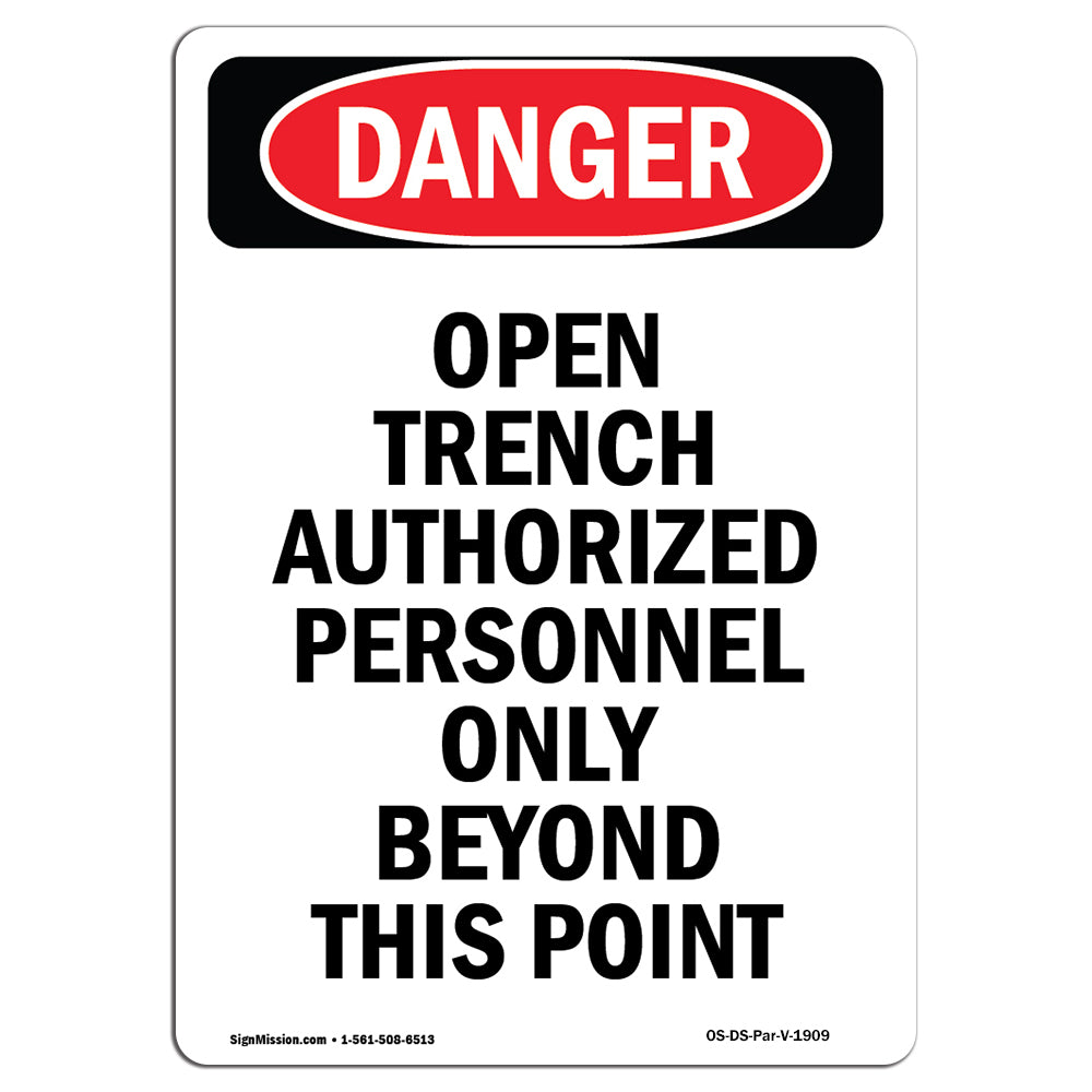 Open Trench Authorized Personnel Only