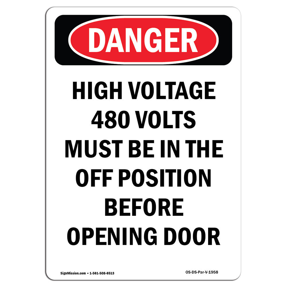 High Voltage 480 Volts Must Be In The Off