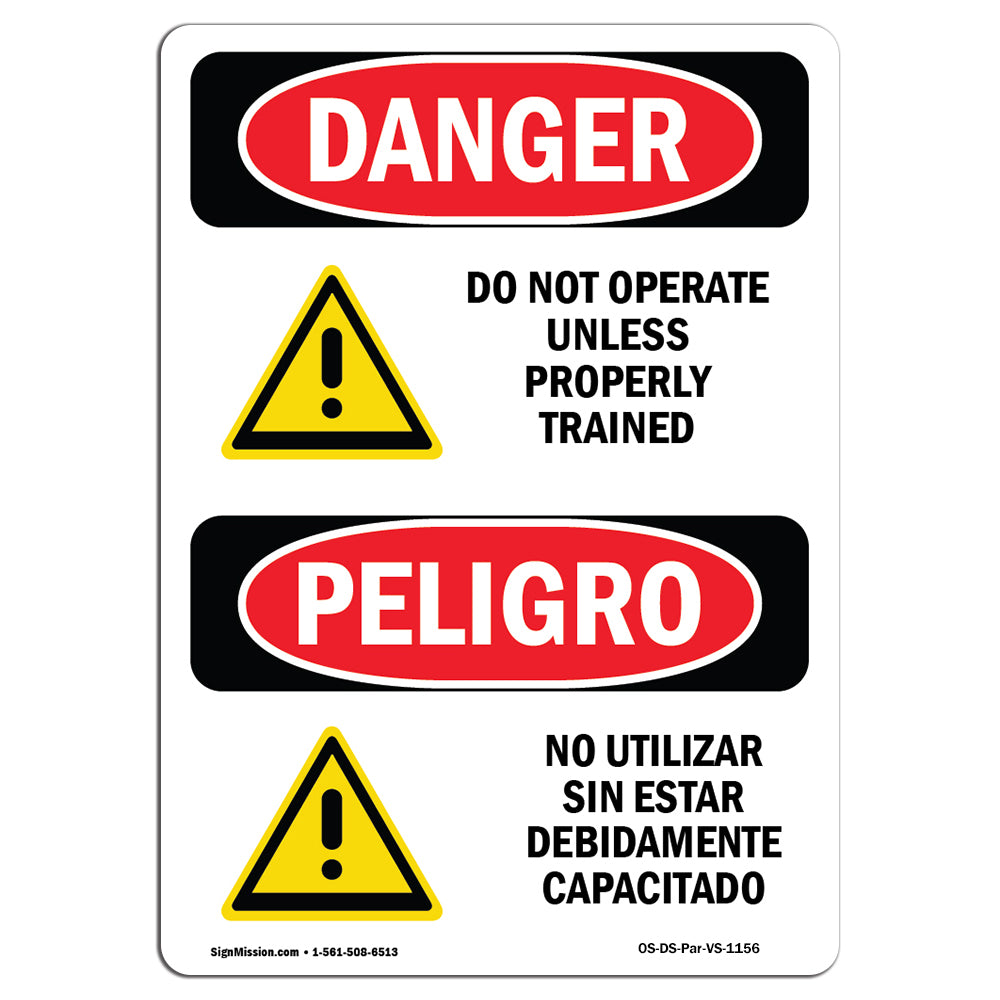 Do Not Operate Unless Properly Trained