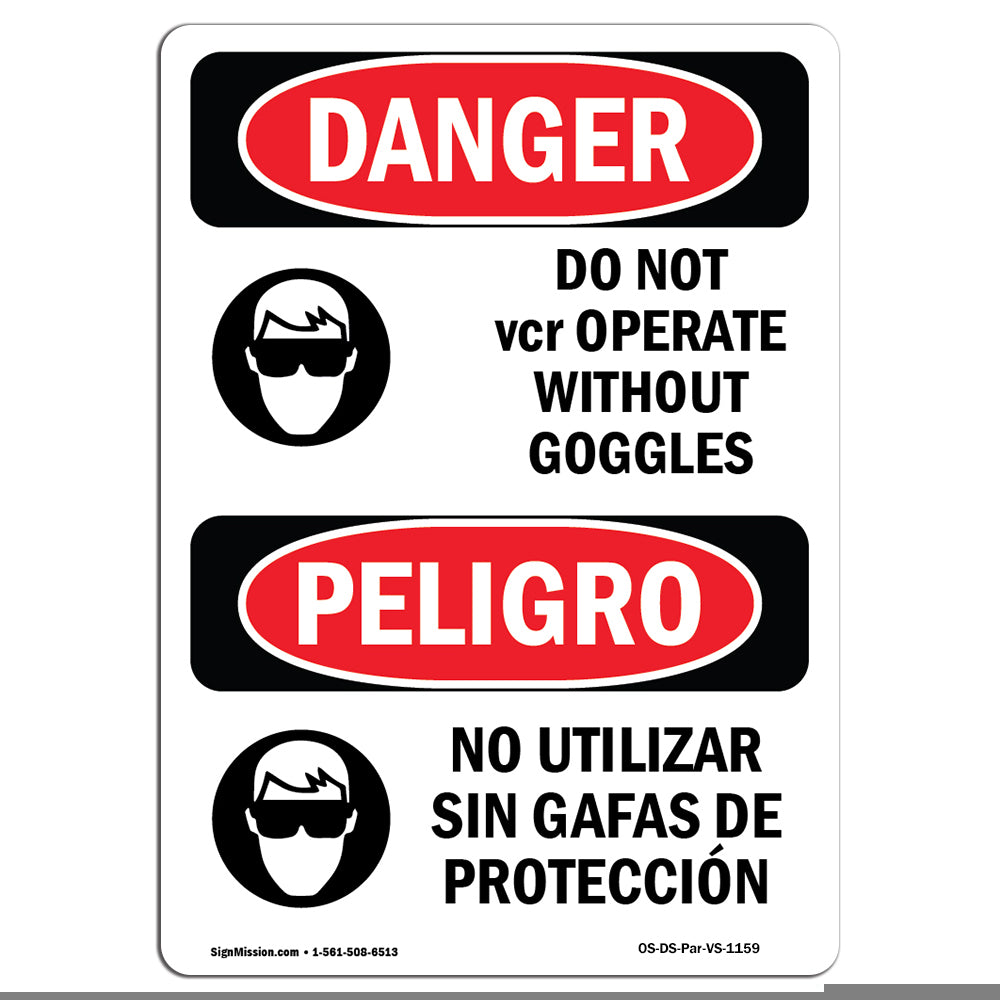 Do Not Operate Without Goggles