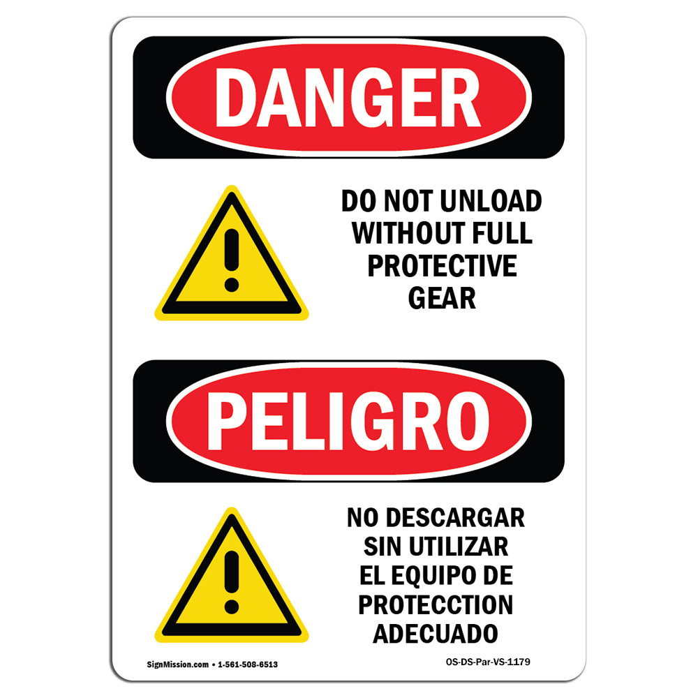 Do Not Unload Without Full Protective Gear