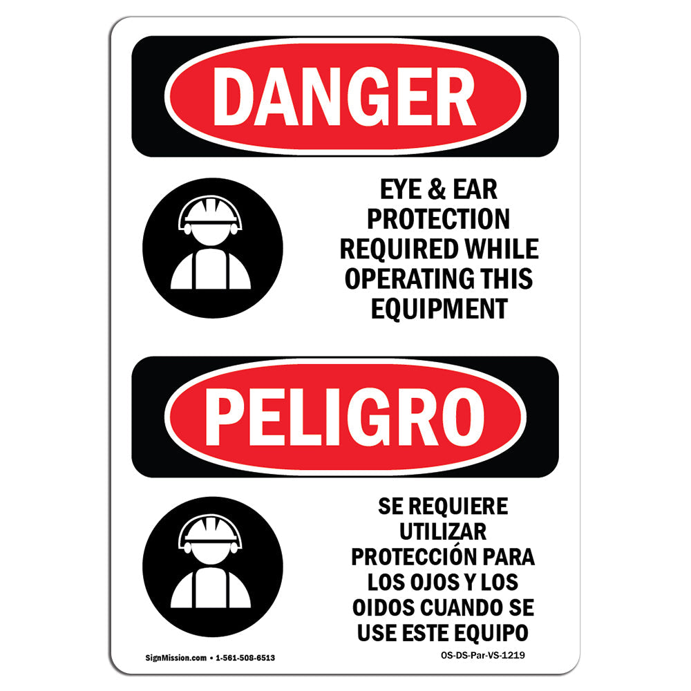 Eye And Ear Protection Required