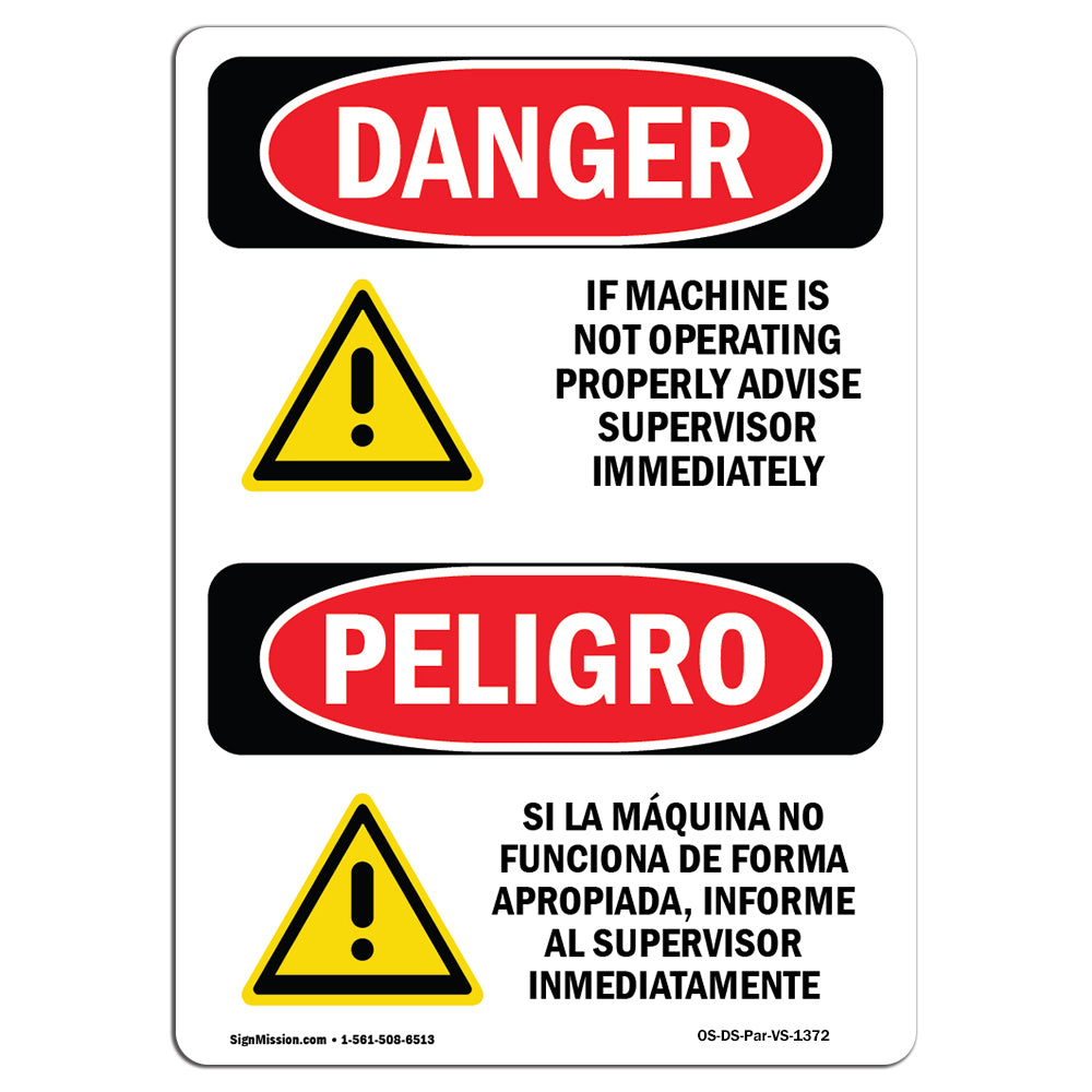 If Machine Not Operating Advise Supervisor