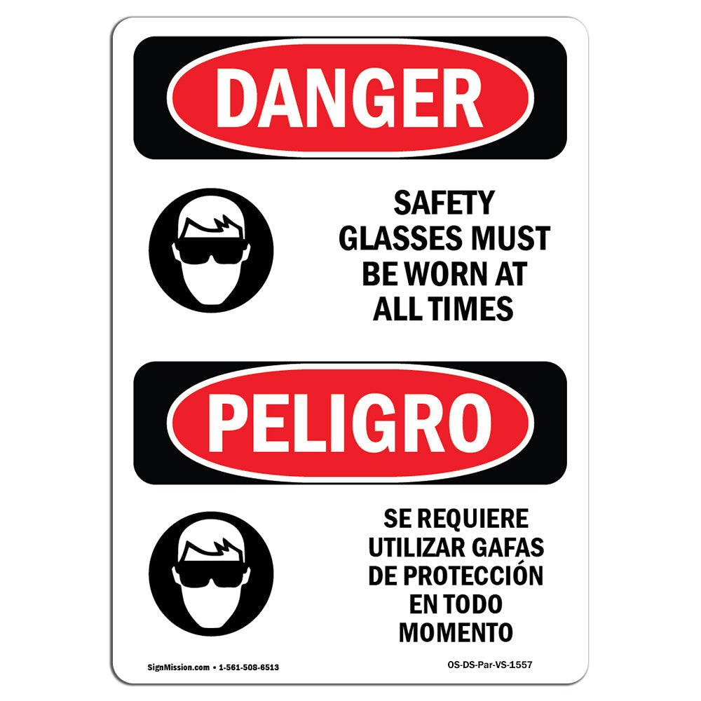 Safety Glasses Must Be Worn At All Times