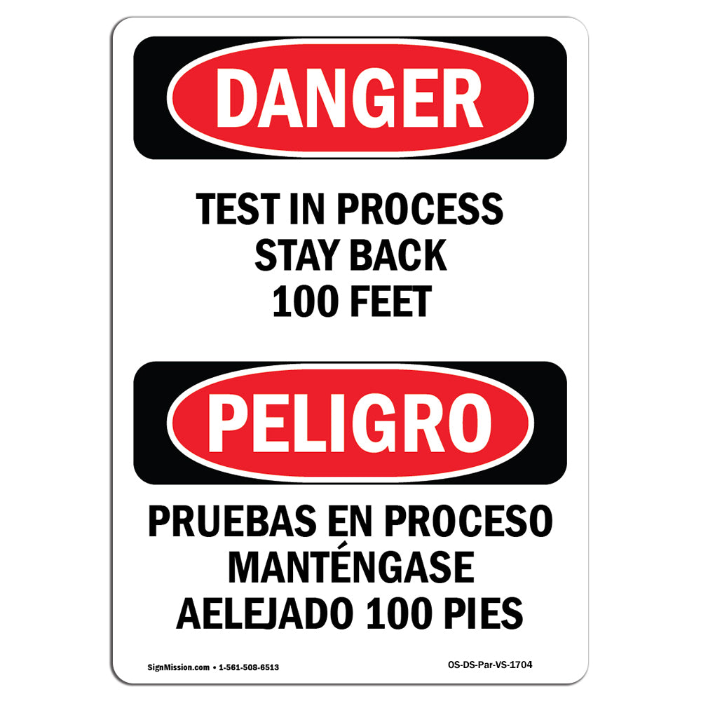 Test In Process Stay Back 100 Feet