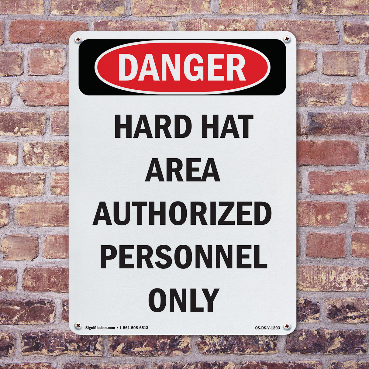 Hard Hat Area Authorized Personnel Only