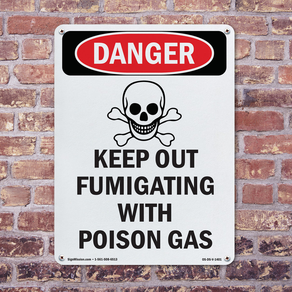 Keep Out Fumigating With Poison Gas