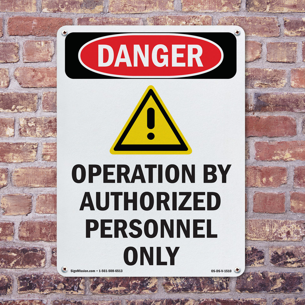 Operation By Authorized Personnel Only