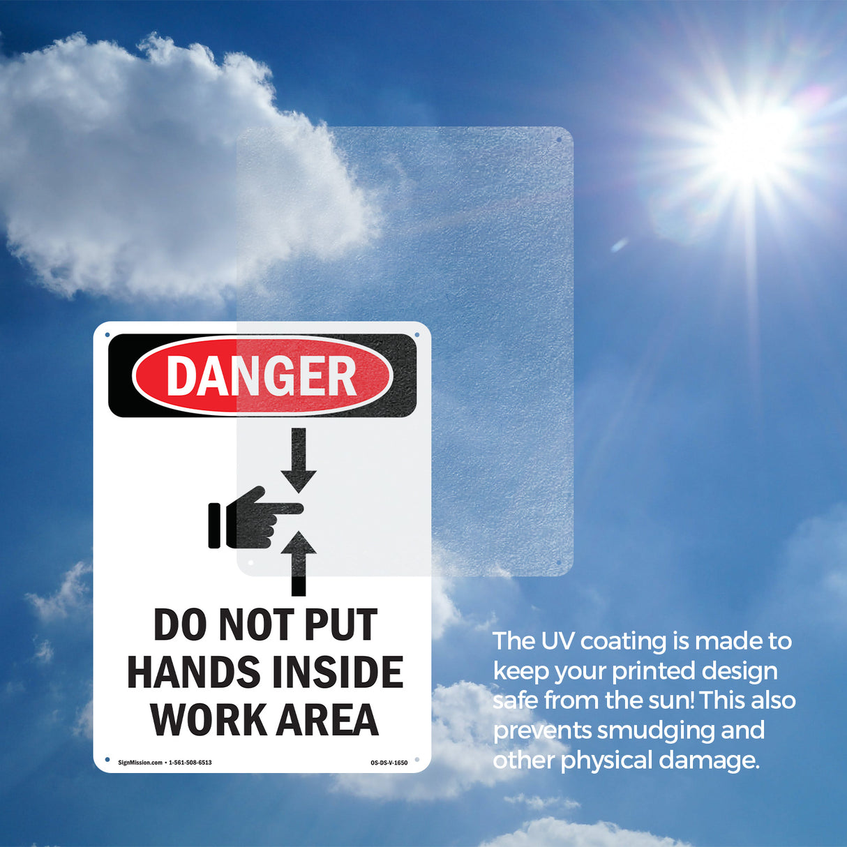 Do Not Put Hands Inside Work Area