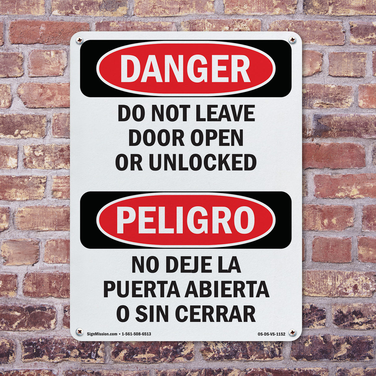 Do Not Leave Door Open Or Unlocked