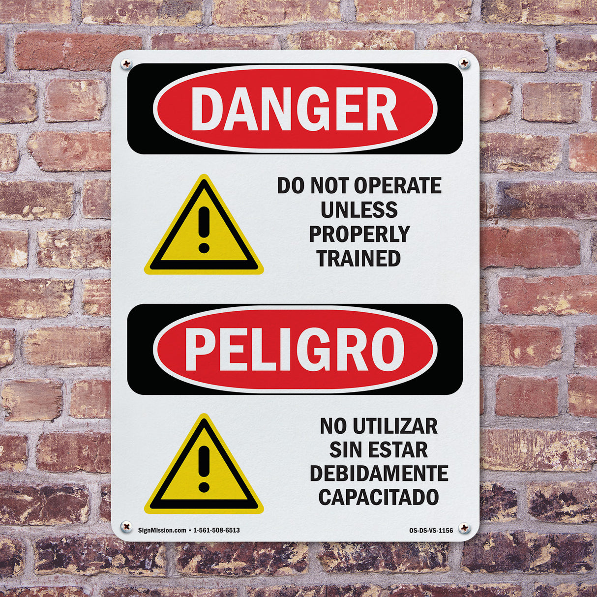 Do Not Operate Unless Properly Trained