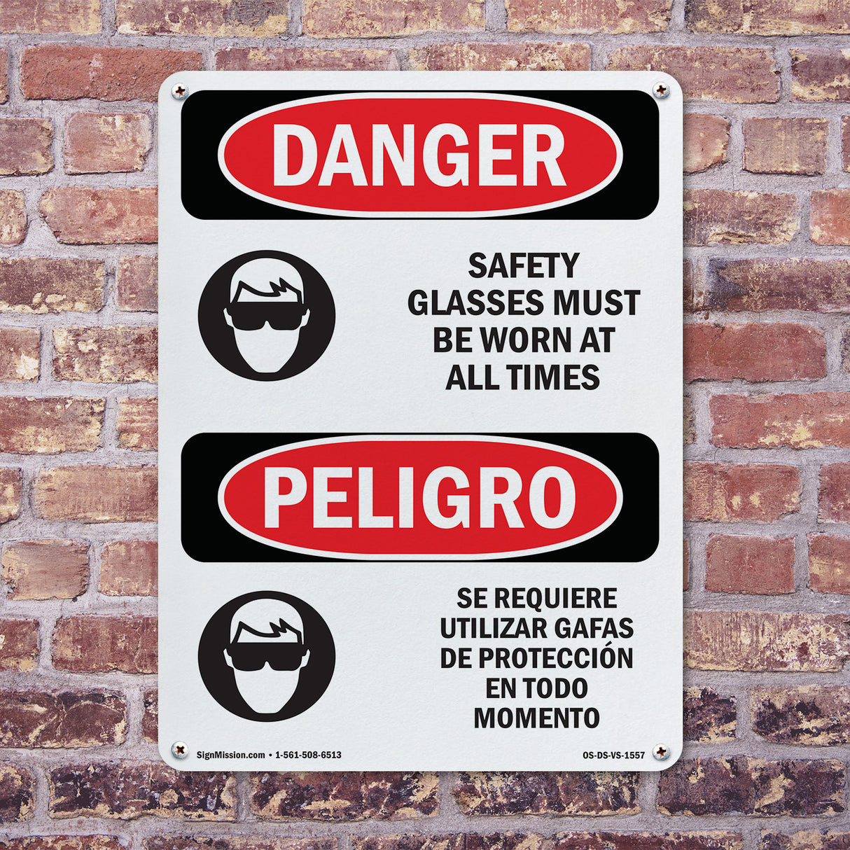 Safety Glasses Must Be Worn At All Times