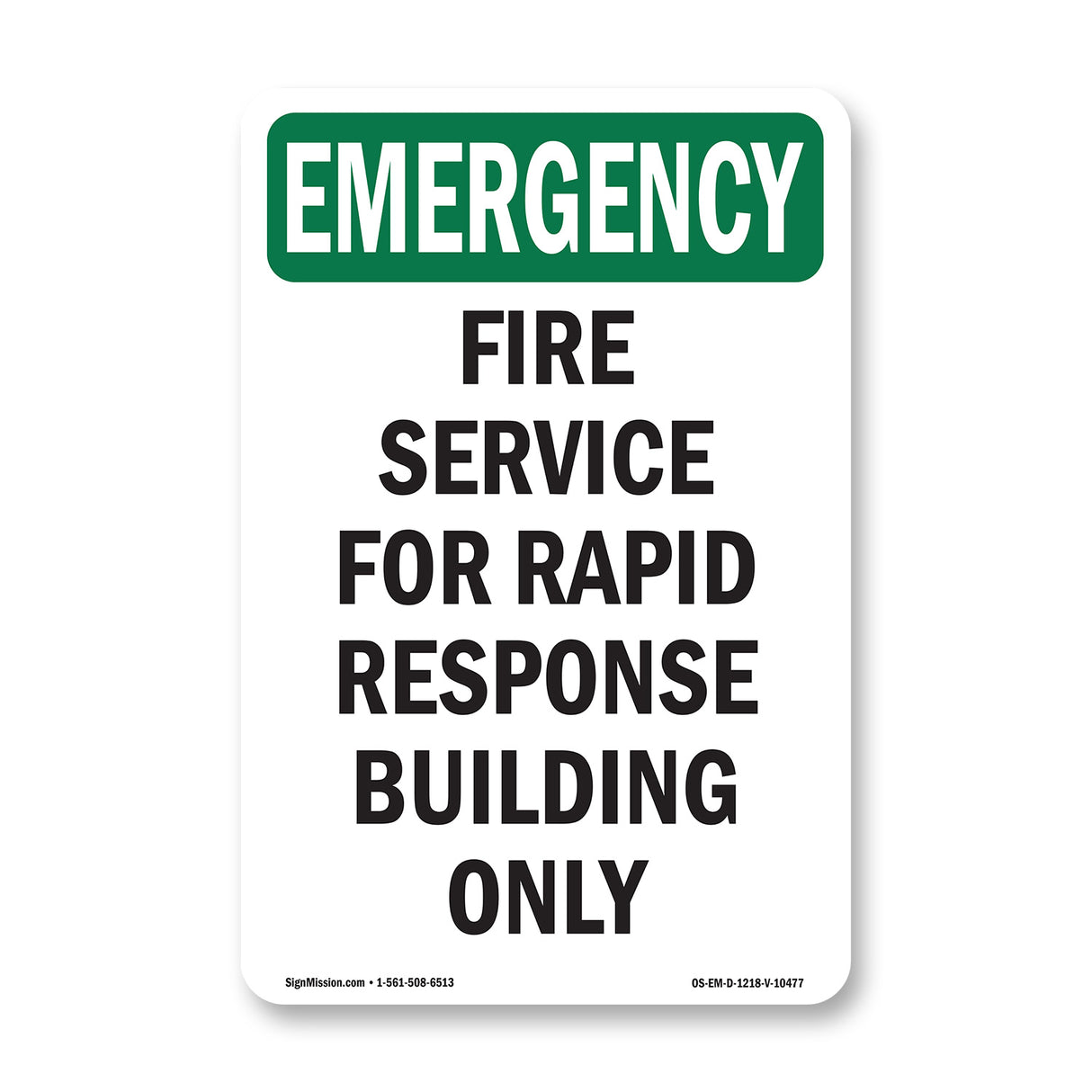 Fire Service For Rapid Response Building Only