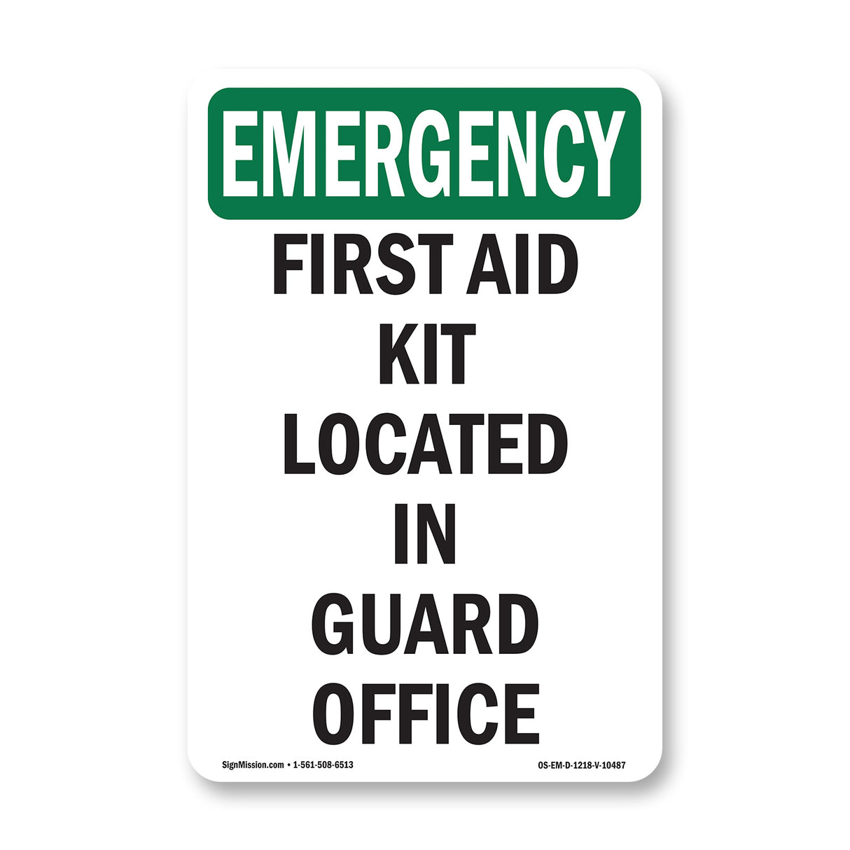 First Aid Kit Located In Guard Office
