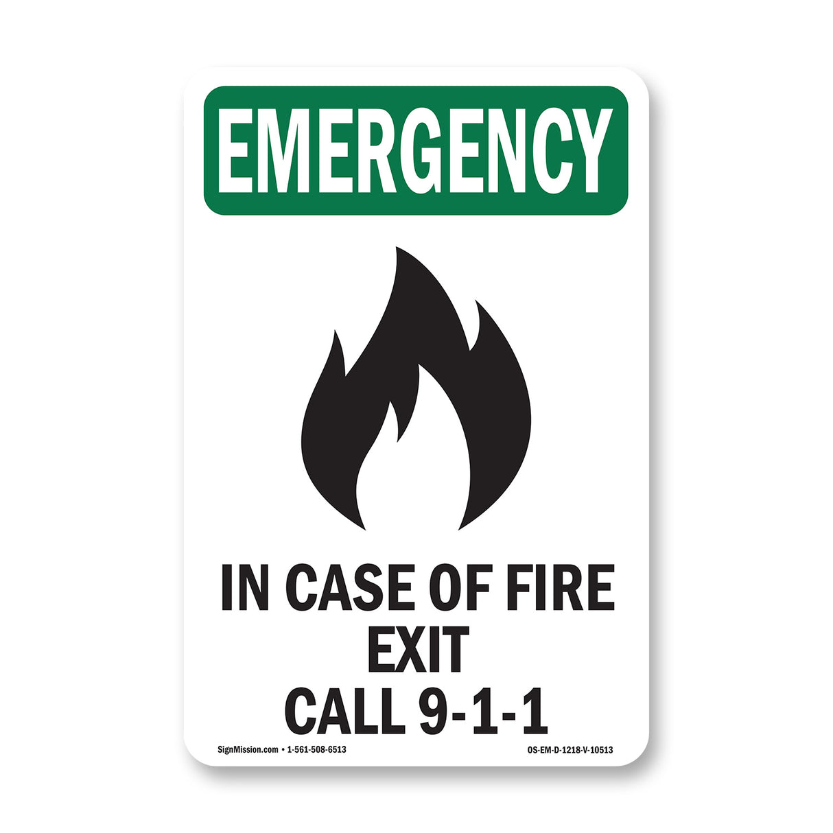 In Case Of Fire Exit Call 9-1-1