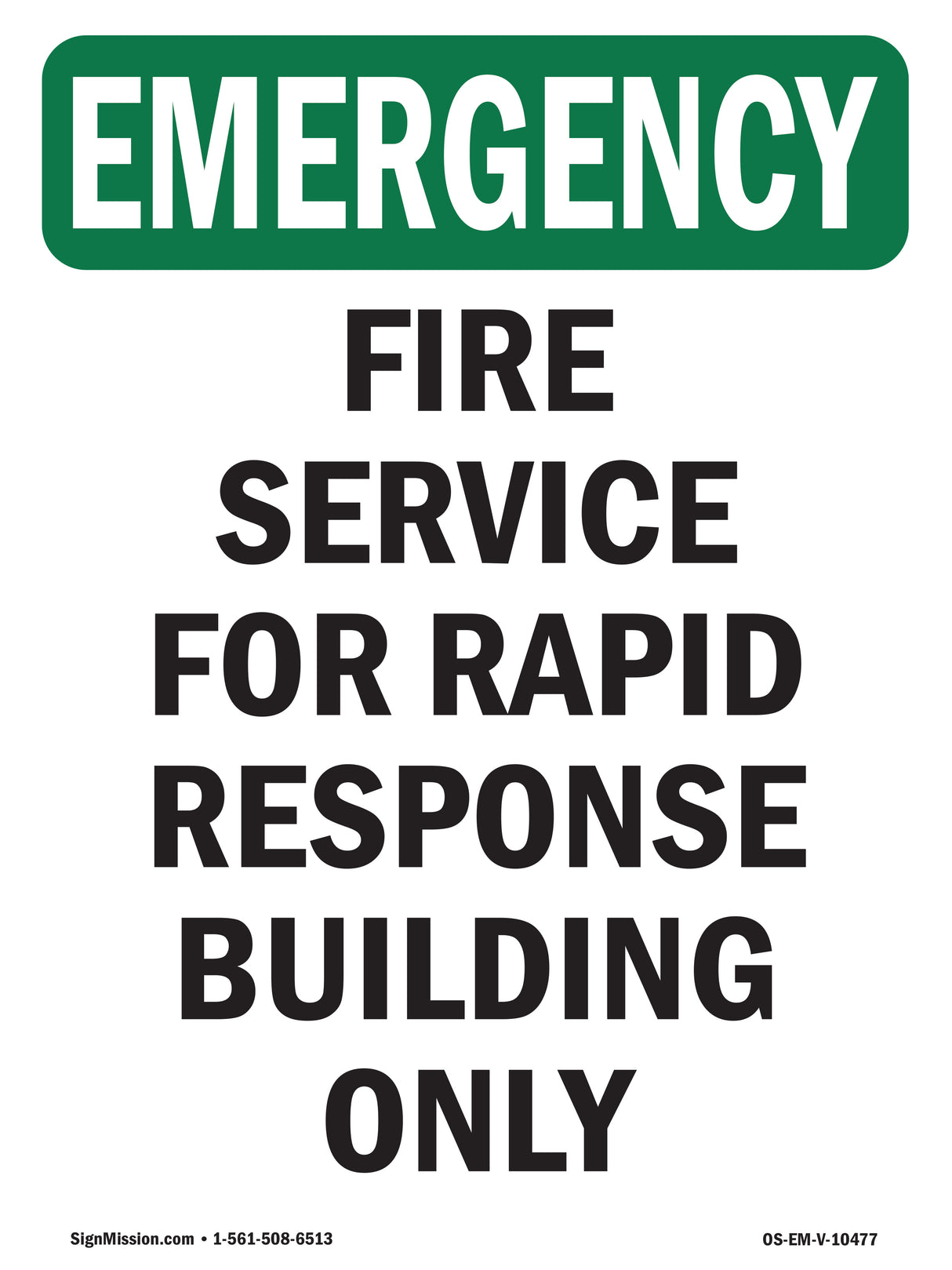 Fire Service For Rapid Response Building Only