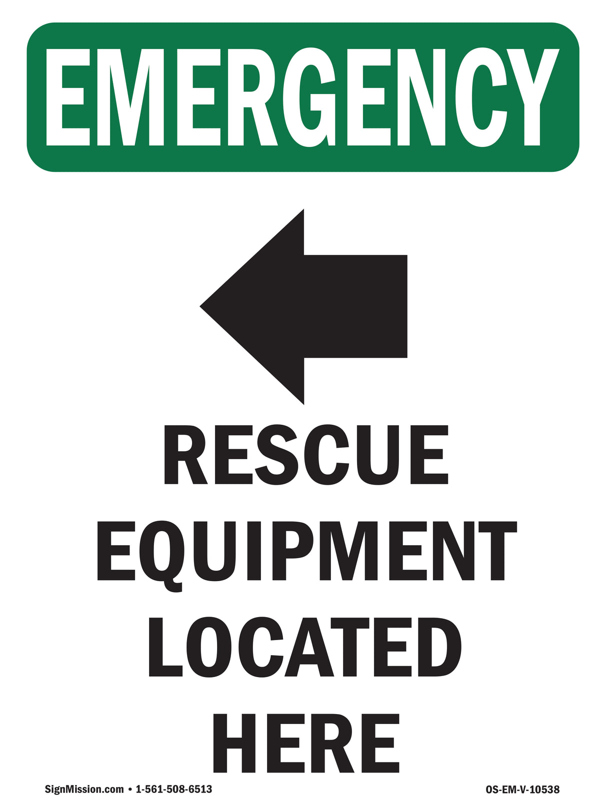 Rescue Equipment Located Here