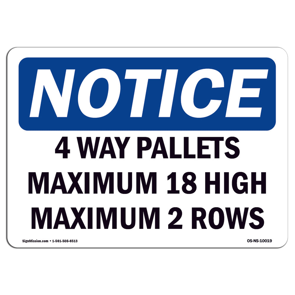 4 Way Pallets Maximum 18 High Maximum 2 Rows