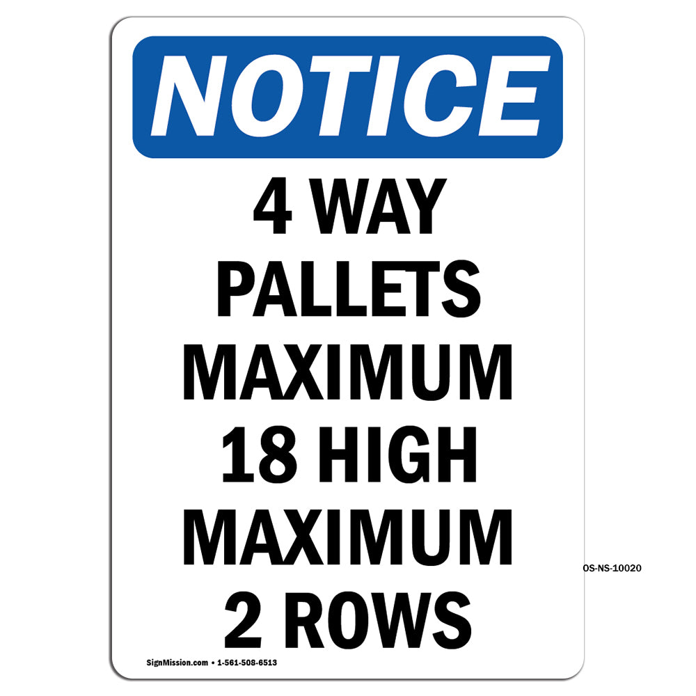 4 Way Pallets Maximum 18 High Maximum 2 Rows