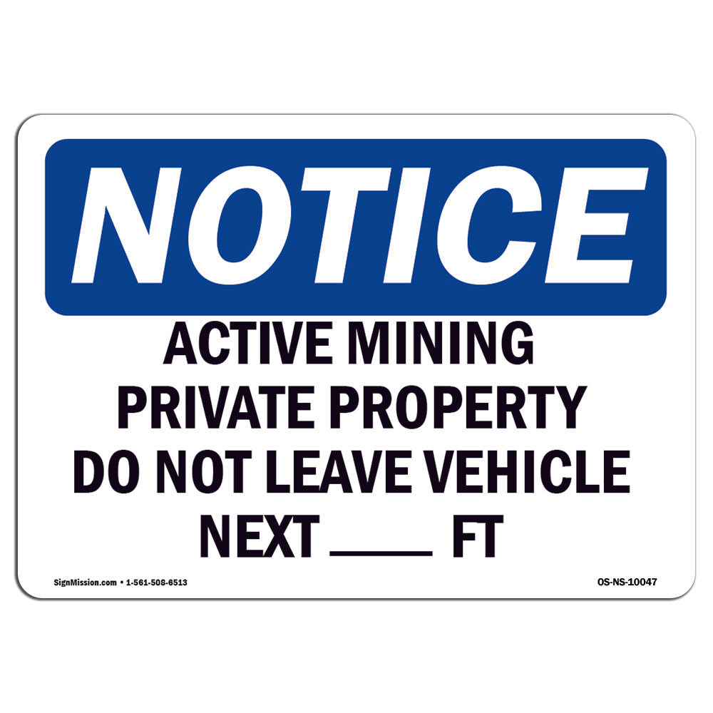 Active Mining Private Property Do Not Leave