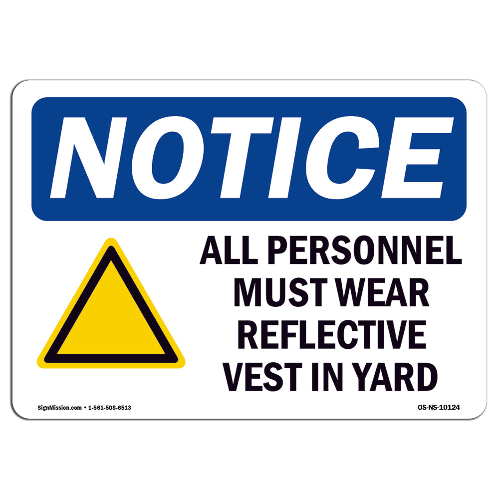 All Personnel Must Wear Reflective
