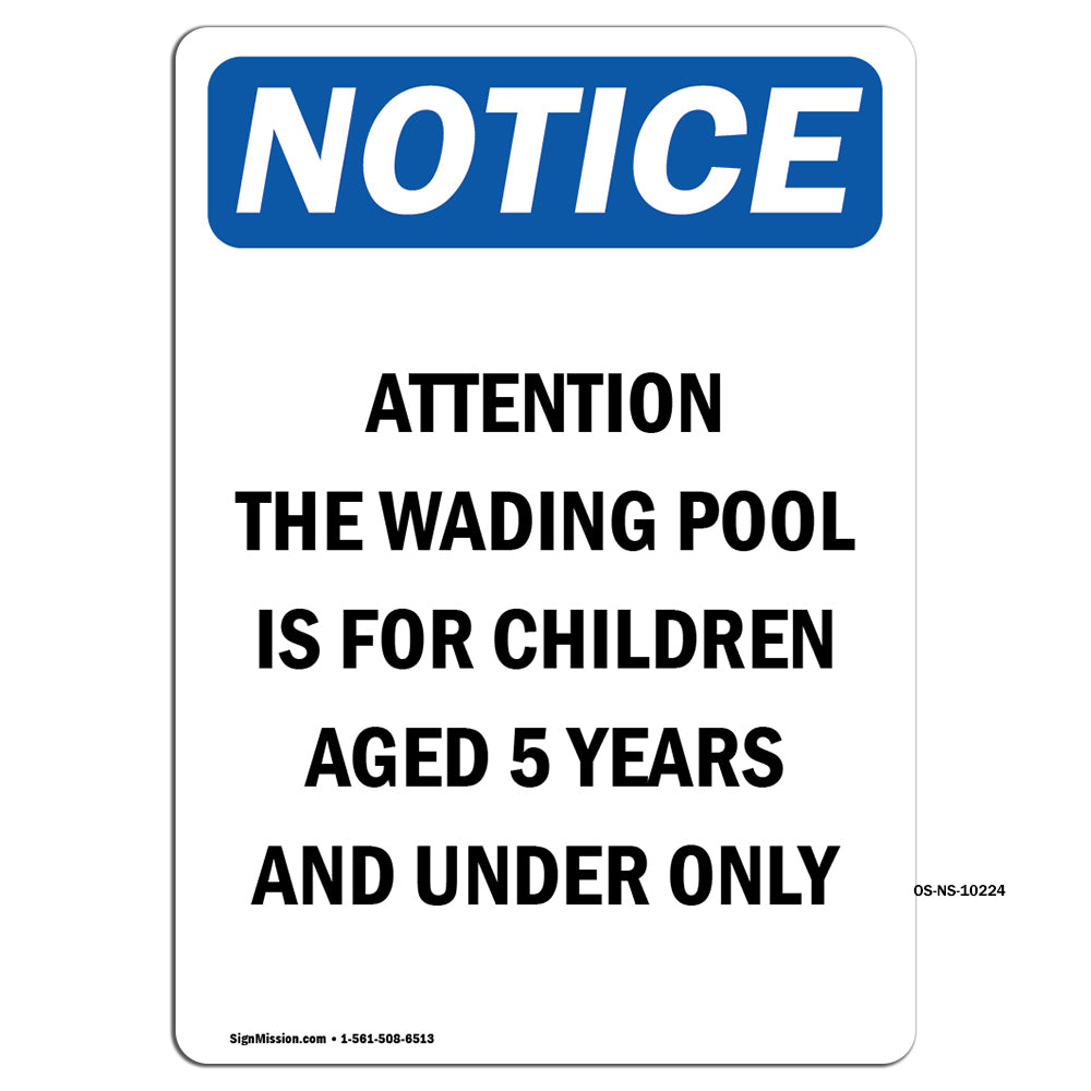 Attention The Wading Pool Is For Children
