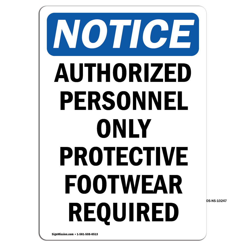 Authorized Personnel Only Protective Footwear
