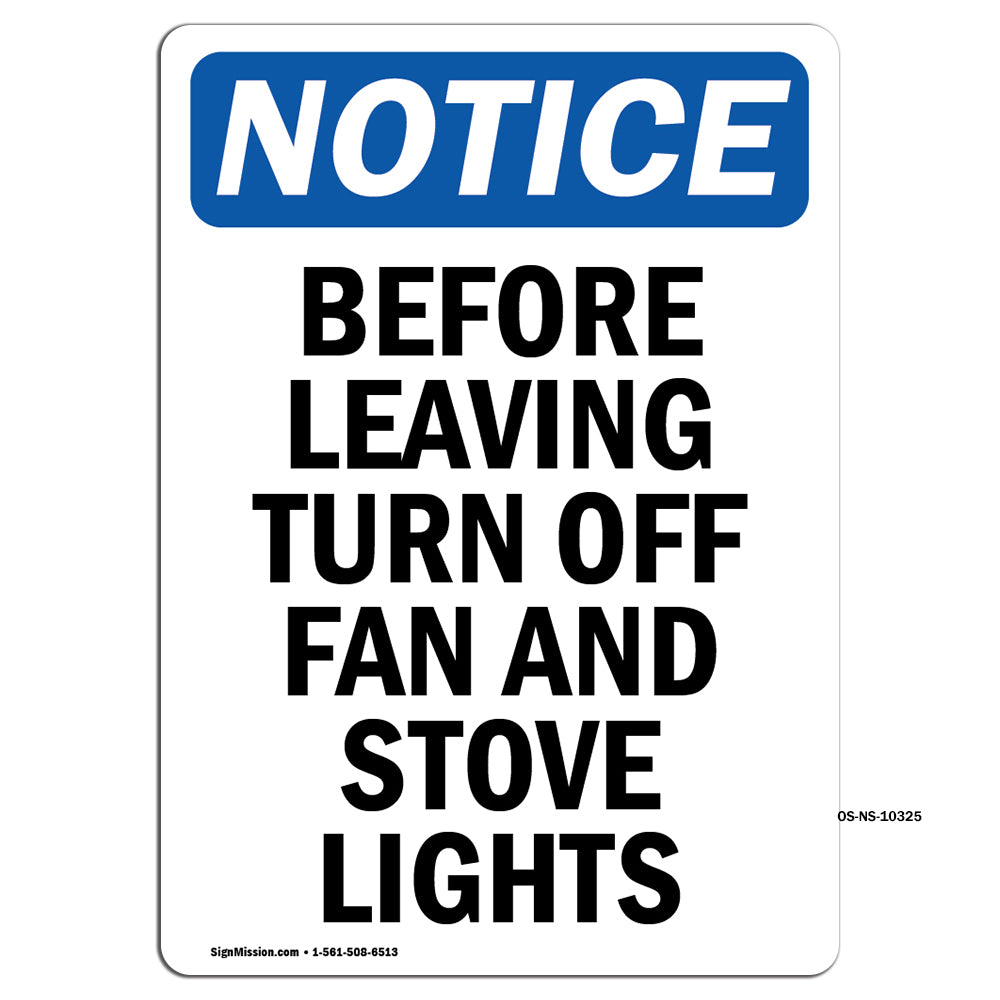Before Leaving Turn Off Fan And