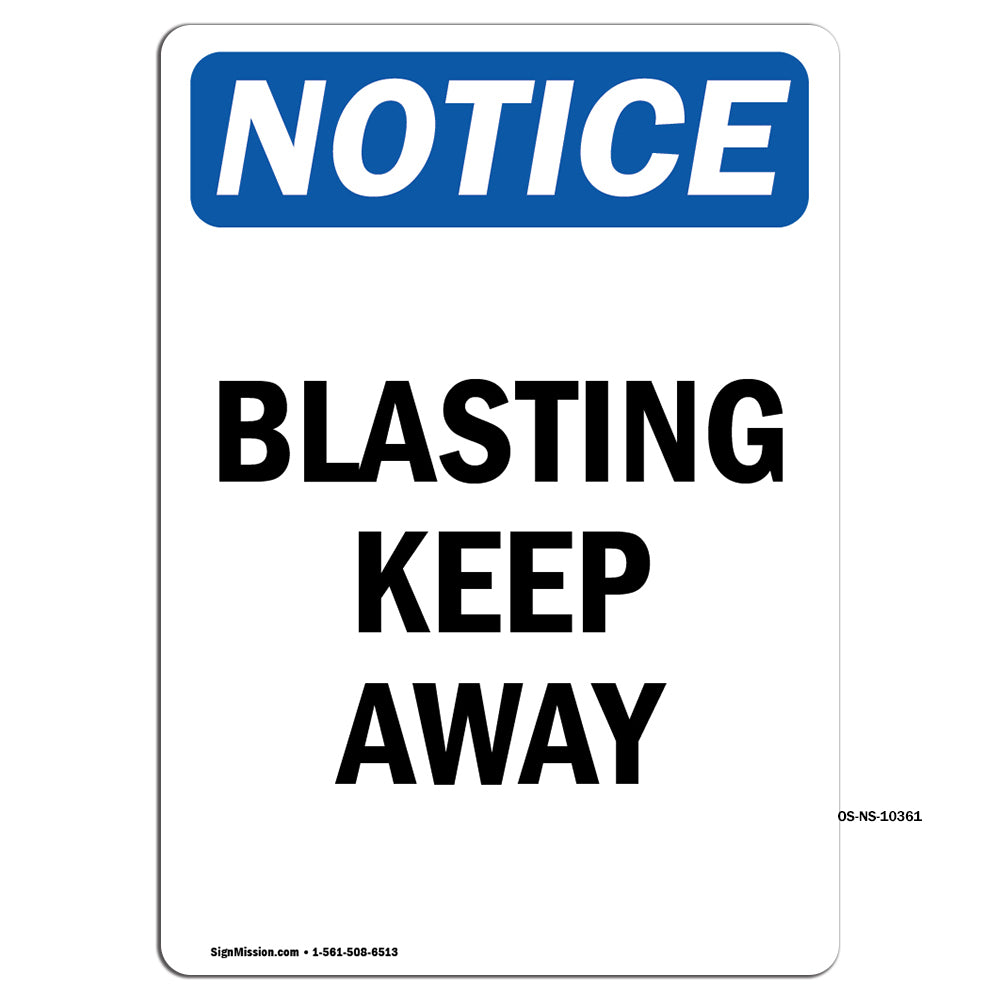 Blasting Keep Away Sign