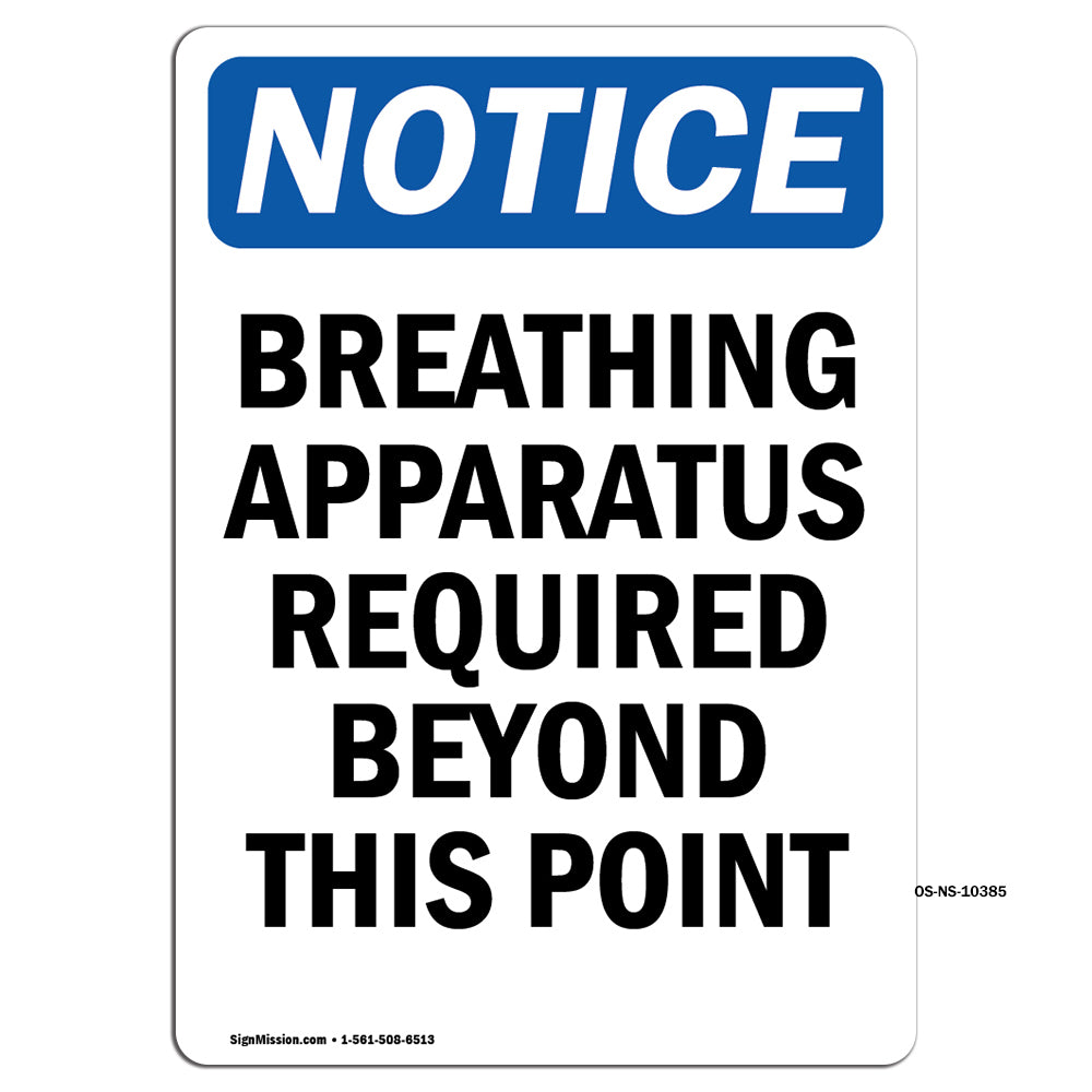 Breathing Apparatus Required Beyond