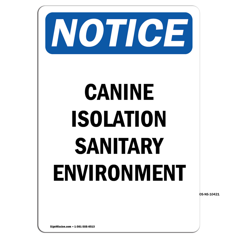 Canine Isolation Sanitary Environment