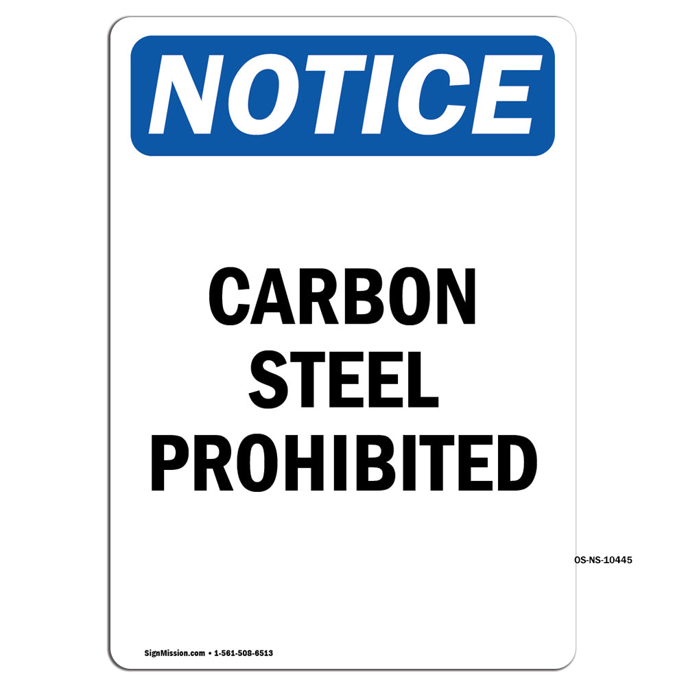 Carbon Steel Prohibited