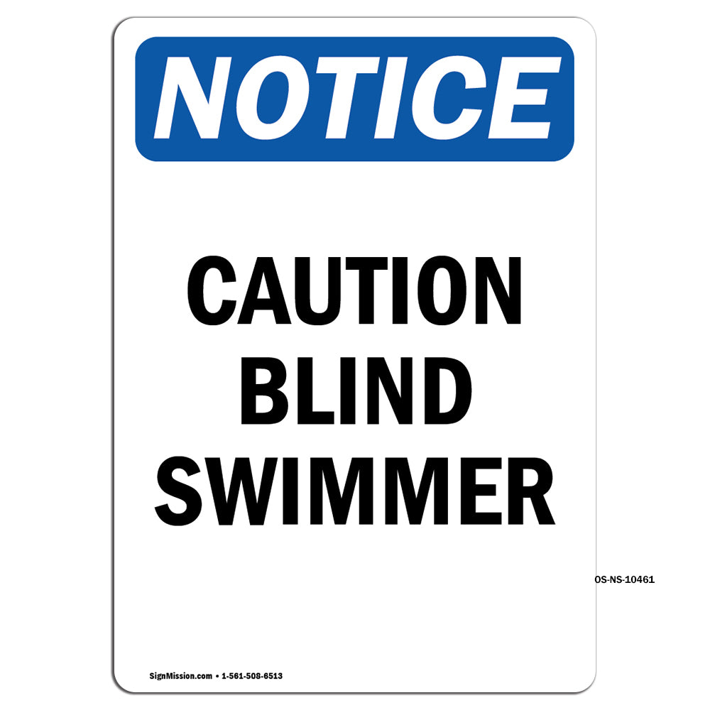 Caution Blind Swimmer