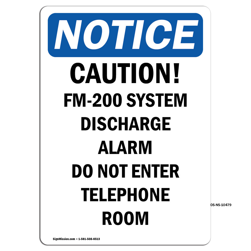 Caution FM-200 System Discharge Alarm Do Sign