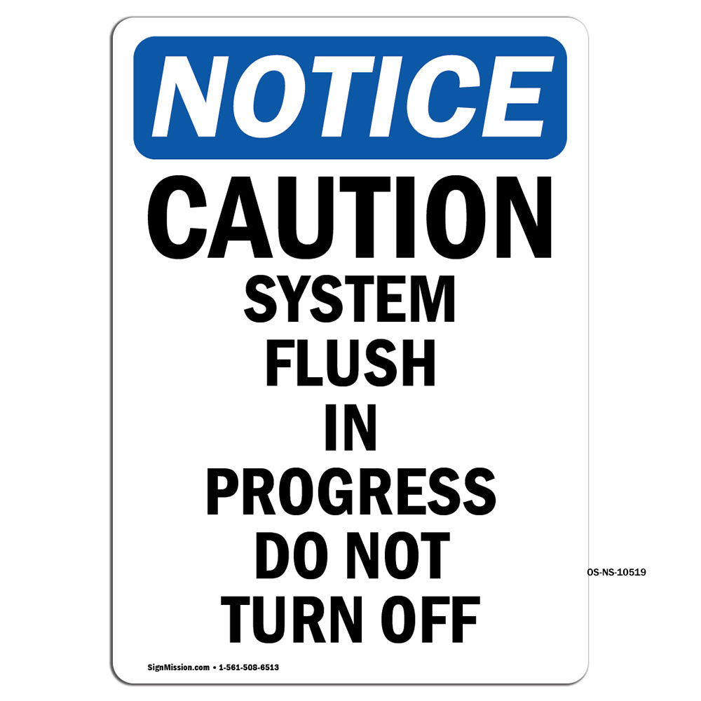 Caution System Flush In Progress Do Not Turn Off