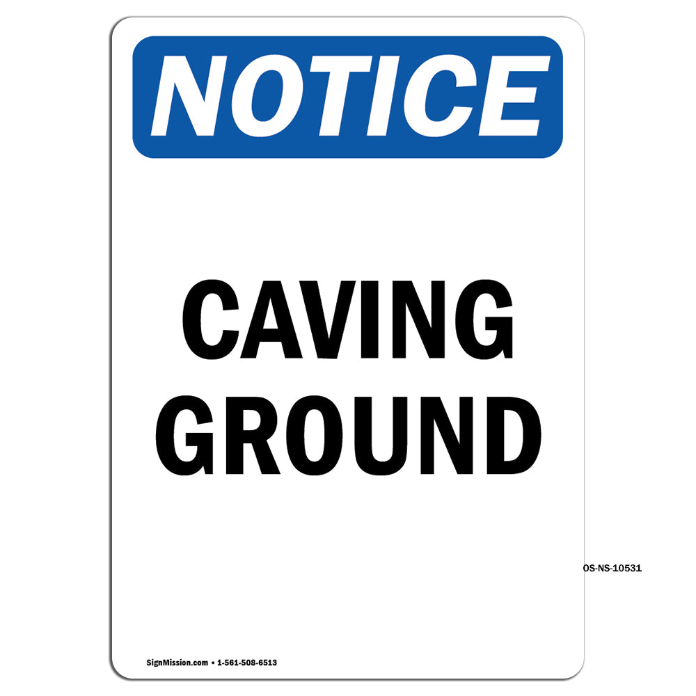 Caving Ground Sign