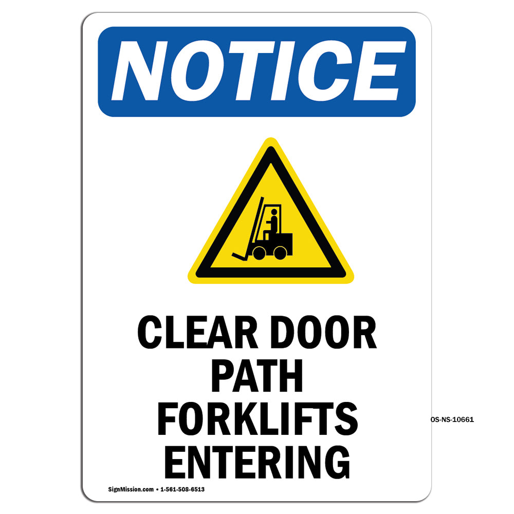 Clear Door Path Forklifts Entering