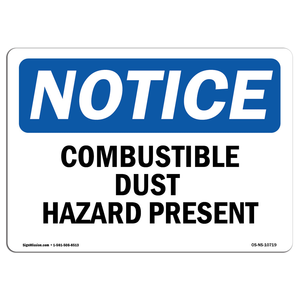 Combustible Dust Hazard Present Sign