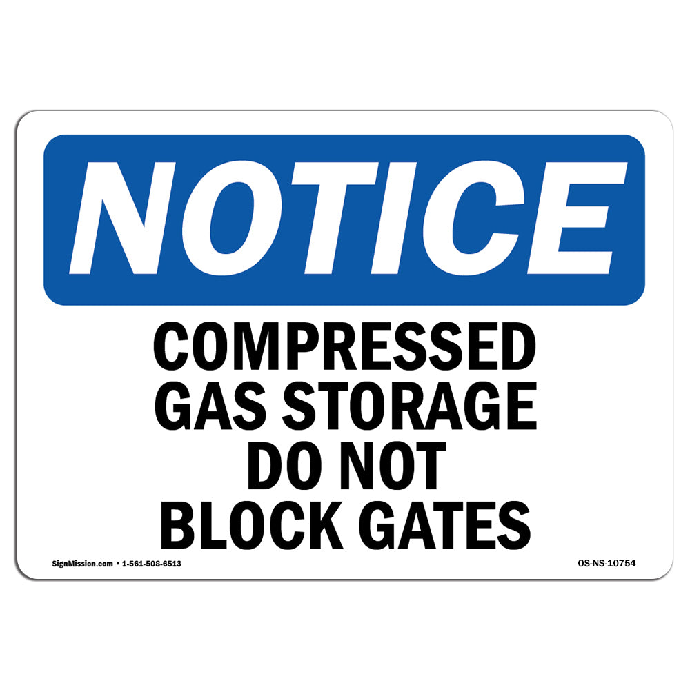 Compressed Gas Storage Do Not Block Gates