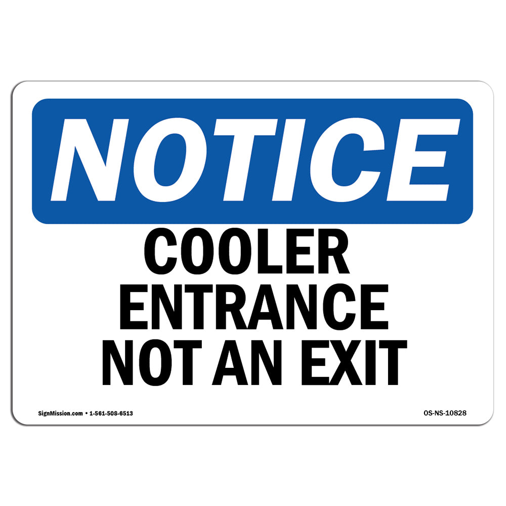 Cooler Entrance Not An Exit