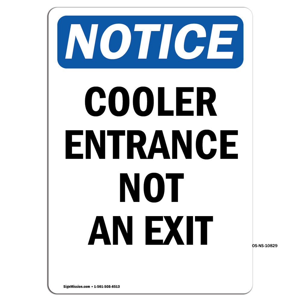 Cooler Entrance Not An Exit
