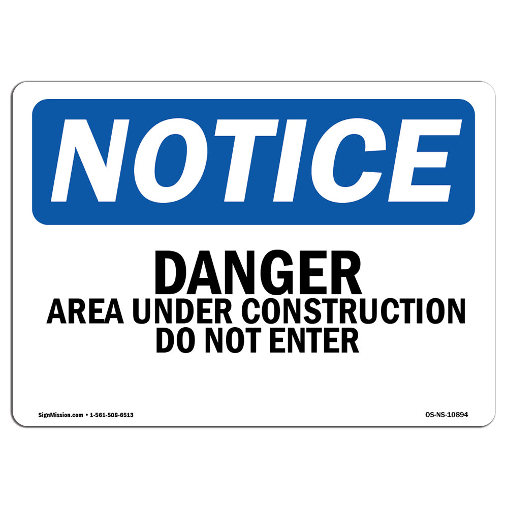 Danger Area Under Work Do Not Enter